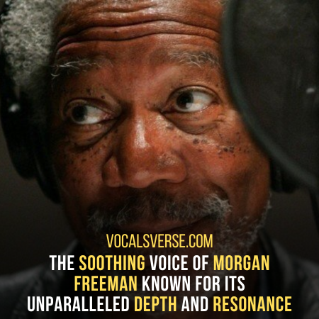 The soothing voice of Morgan Freeman perfect for narration