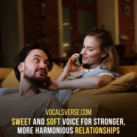 Unlocking the magic of a sweet and soft voice – a game-changer in personal relationships