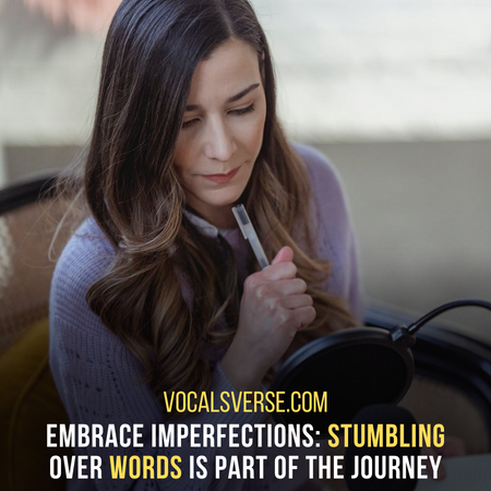 Embrace the Imperfections: Stumbling Over Words is a Step Towards Articulation
