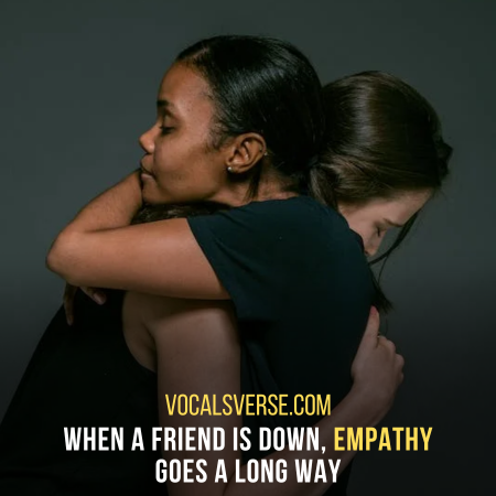 Show Empathy to sound Friendly