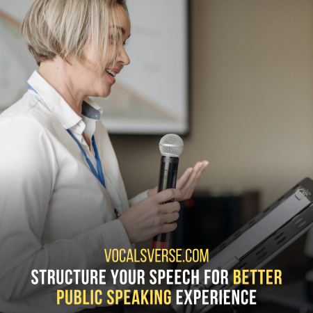 Structure your speech for better understanding